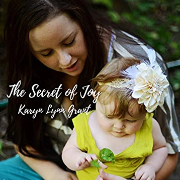 The Secret of Joy