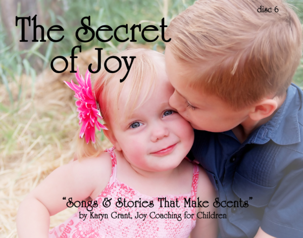Secret of Joy (Children- The Lullaby Connection CD)
