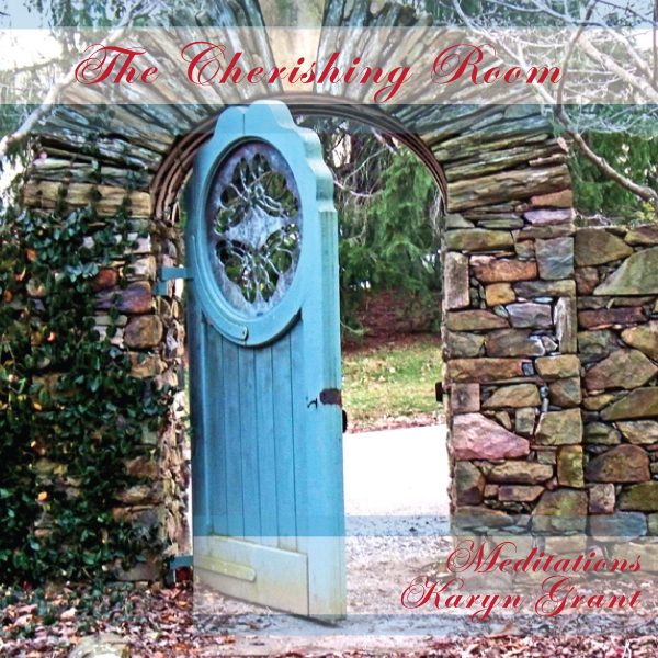 The Cherishing Room Meditations